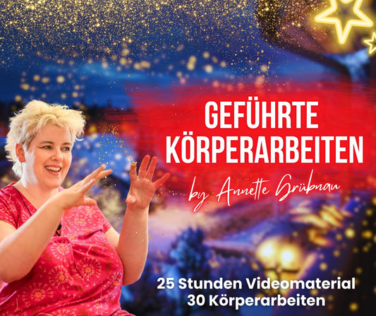 Annette Grübnau: Geführte Körperarbeiten