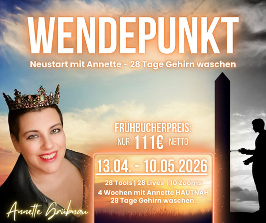 ➰ WENDEPUNKT ➰ - NEUSTART mit ANNETTE